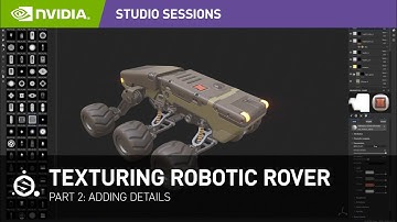 Realistic Texturing in Substance Painter w/ Jonas Ronnegard: Robotic Rover | Part 2: Adding Details