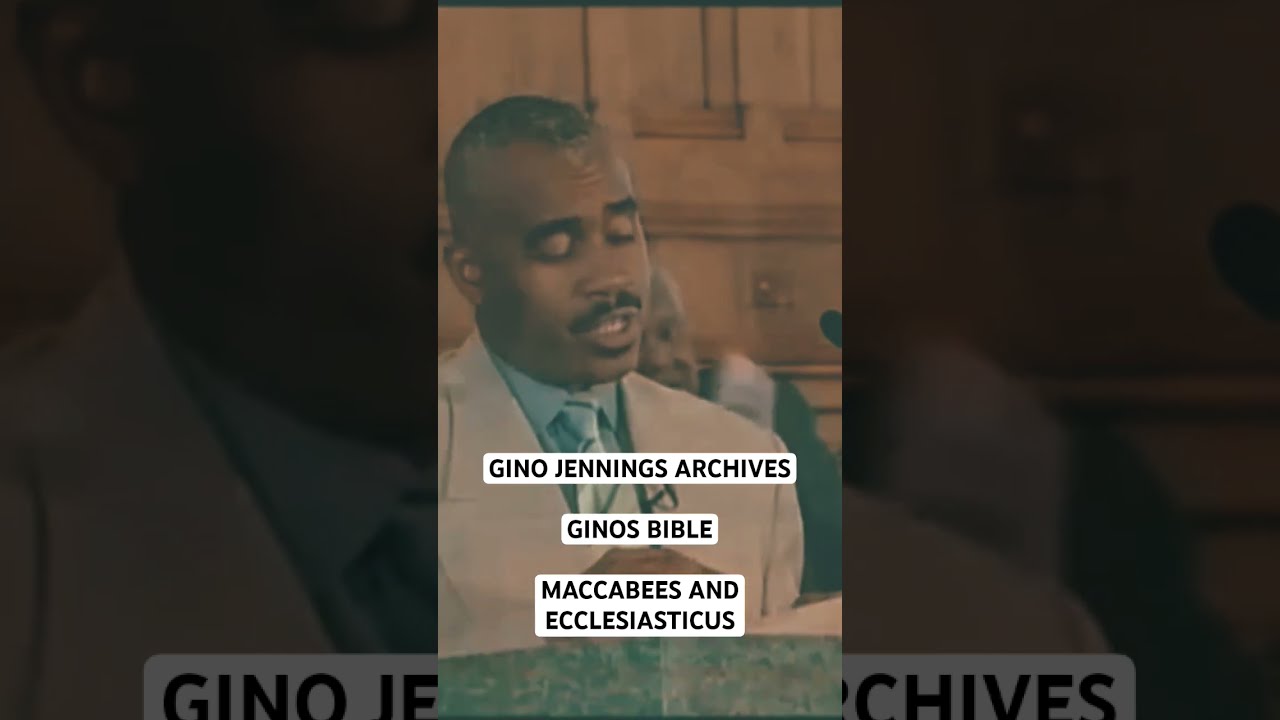 GINO JENNINGS GINOS BIBLE MACCABEES AND ECCLESIASTICUS Ginojennings