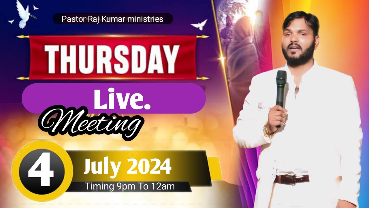 Paster Raj Samual Thursday Night Live meeting 4 July 2024 pastor Raj Kumar ministries ...