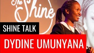 How I Survived Genocide | Dydine Umunyana | Shine Talk