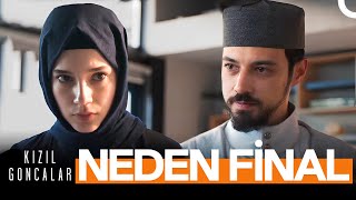 Kizil Goncalar Neden Fi̇nal Yapti?