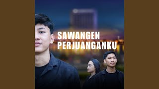 Sawangen Perjuanganku