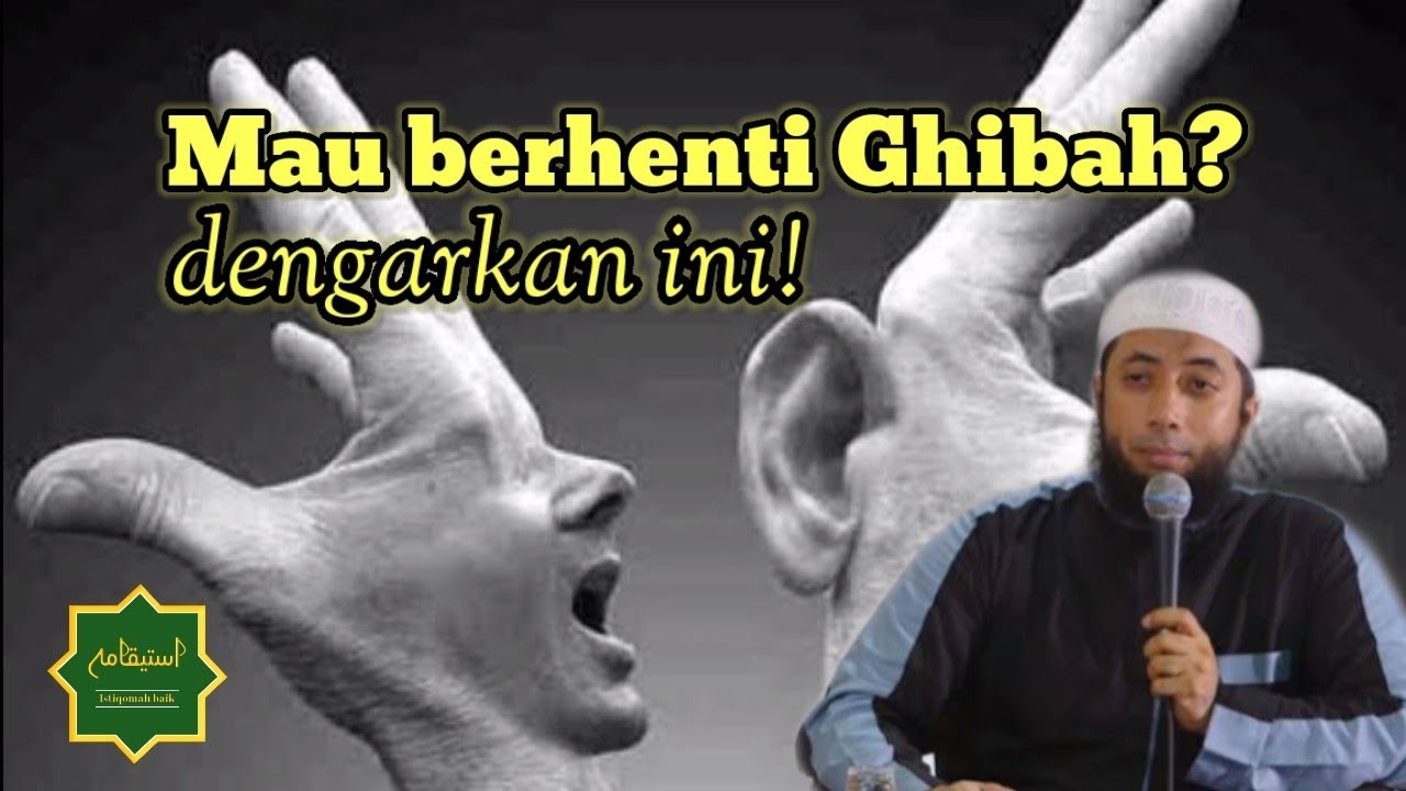 Mau berhenti ghibah? dengarkan ini! || Ustadz Khalid Basalamah