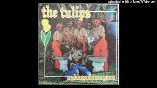 The Tulips - Mama Ka Sibongile