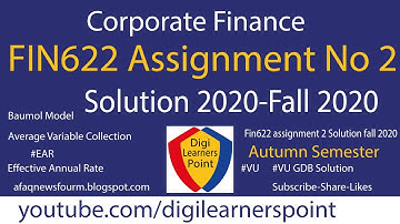 FIN622 Assignment Solution Fall 2020-VU-Corporate Finance-Digilearnerspoint