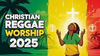 Uplift Your Soul With Christian Reggae Worship Songs & Lyrics | Joyful Praise That Heals the Heart
