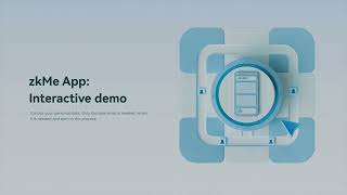zkMe App Demo - Obtain SBT to embark on a thrilling journey of Privacy, Security and Efficiency.