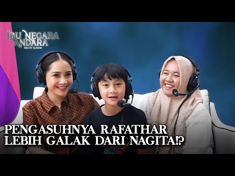 MBA LALA LEBIH GALAK DARI NAGITA, RAFATHAR MINTA NAGITA TURUTIN KEMAUANNYA - IBU NEGARA ANDARA EPS1