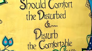 The role of a leader - Comfort the disturbed and disturb the comfortable