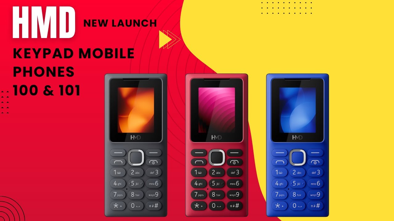HMD 100 & 101 Keypad Mobile Phones In India | New Launch HMD Keypad Phones Starting Rs. 899
