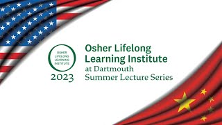 OSHER Summer Lecture Series - The Economic Challenge: Is There a Win-Win Outcome?