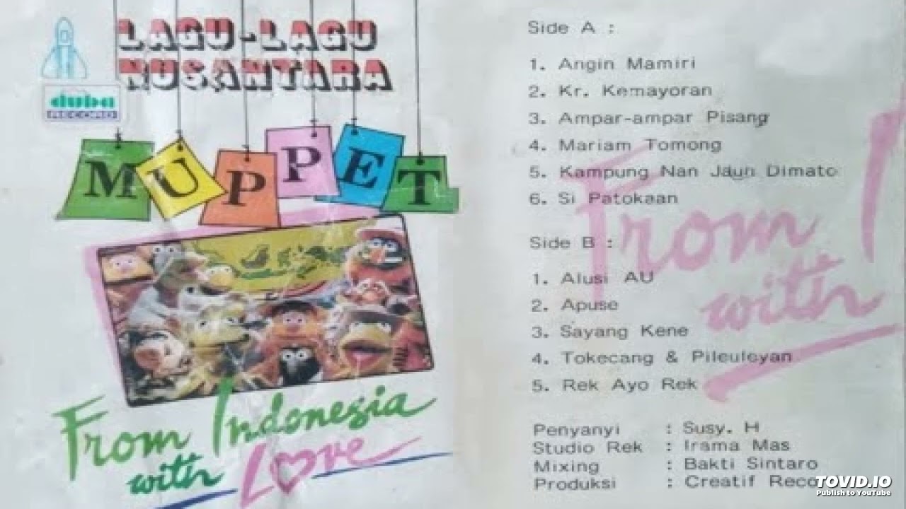 Susy Handayani - Lagu Lagu Nusantara Muppets ( Full Album )