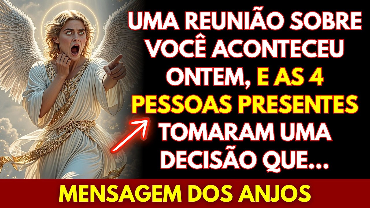 💖UMA REUNIÃO SOBRE VOCÊ ACONTECEU ONTEM, E AS 4 PESSOAS PRESENTES TOMARAM UMA DECISÃO QUE...