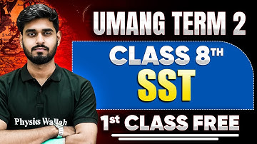 ⚡️UMANG TERM 2 -  SST Class 8th 1st Free Class | Aditya Sir 🎯