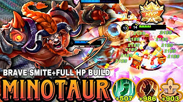 +903HP EVERY CC!! UNLIMITED HEAL MINOTAUR BEST BUILD!! FULL HP MINOTAUR BRAVE SMITE - ZuruPlaysML
