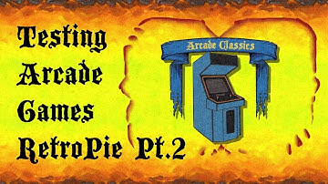 RetroPie Emulationstation Testing MAME & FBA Arcade Games On Raspberry Pi 3 Part 2