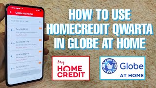 How To Use Homecredit Qwarta In Globe At Home 2023