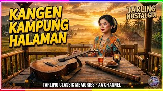 FULL ALBUM TARLING LAWAS PENGOBAT KANGEN KAMPUNG HALAMAN - Cocok Teman Kerja & Santai ✨