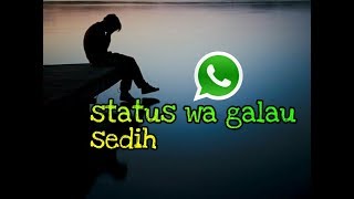 Status wa sedih galau selingkuh