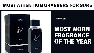 MOST WORN FRAGRANCE OF THE YEAR || MOST ATTENTION GRABBERS FOR SURE || LATTAFA HAYAATI REVIEW