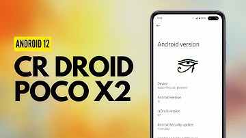 Cr Droid v8.7 for POCO X2 / Redmi K30 | OFFICIAL | ANDROID 12L