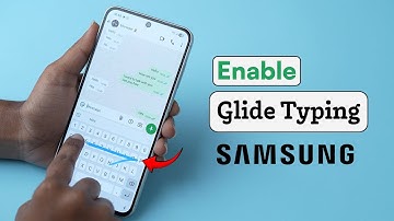 Hoe schakel ik glijdend typen in op een Samsung-toestel?