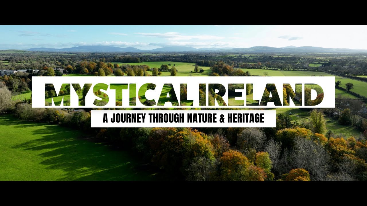 Mystical Ireland: A Journey Through Nature & Heritage