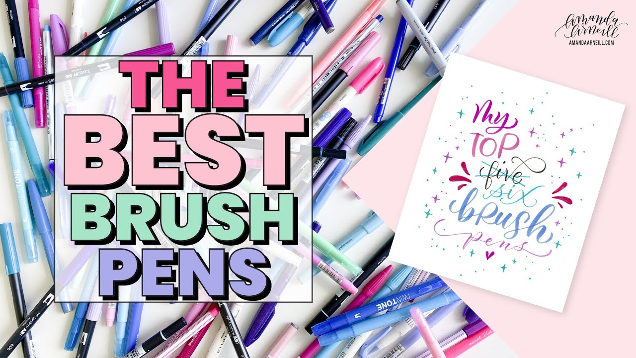 Top 5 Best Brush Pens and Markers for Hand Lettering — Simple & Sentimental