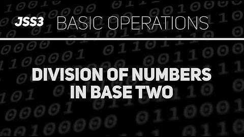 Division of binary numbers (Mathematics JSS 3)