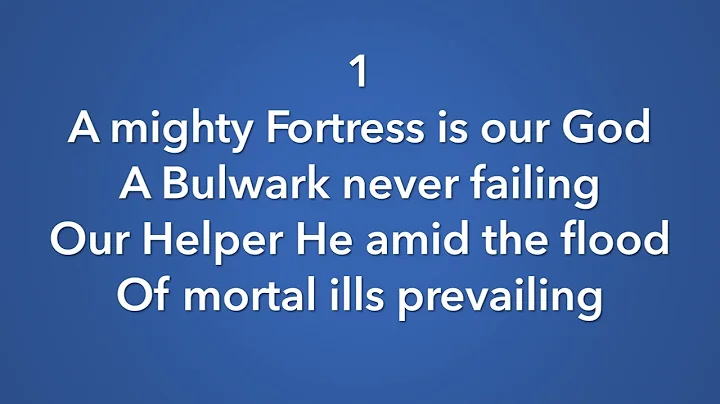 A MIGHTY FORTRESS IS OUR GOD (Accompaniment with lyrics)