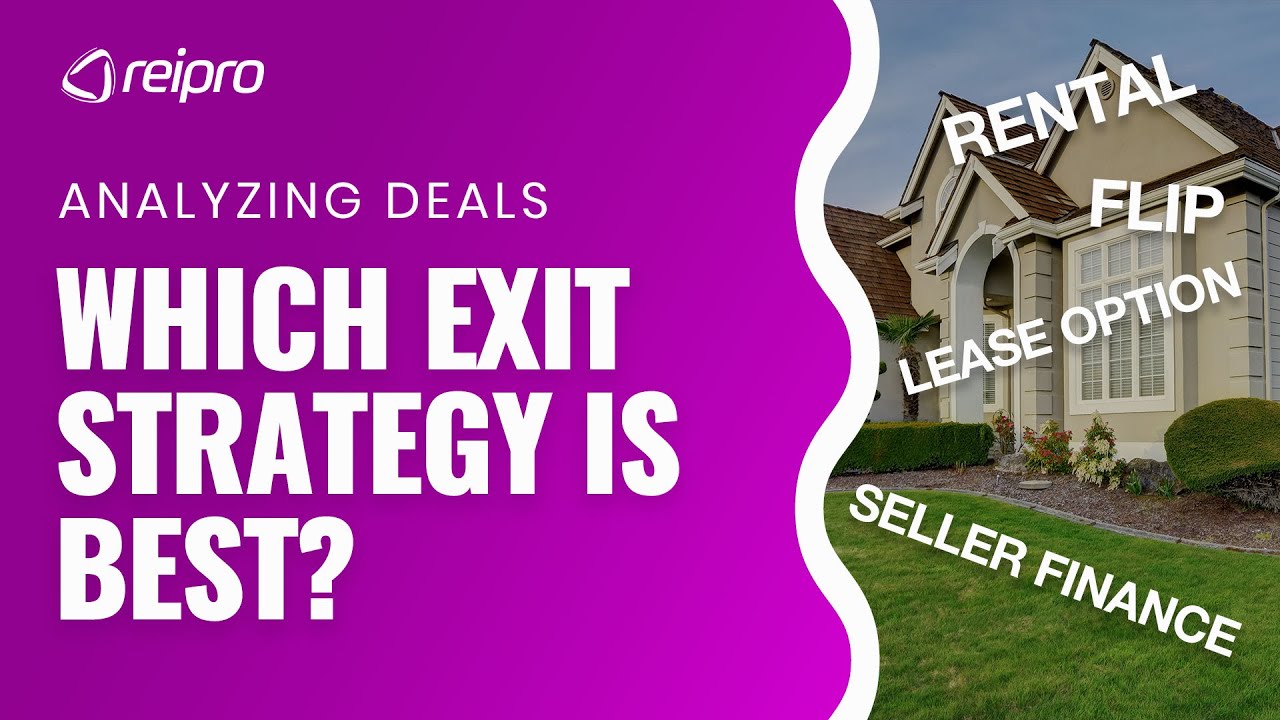 How to Analyze Real Estate Deals Which Exit Strategy is Best? YouTube