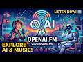 OPENAI FM | AI TOOLS |