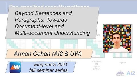 Beyond Sentences & Paragraphs: Towards Document-level & Multi-doc Understanding/Arman Cohan (UW&AI2)