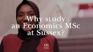 Study your Economics Masters at the University of Sussex Business School
