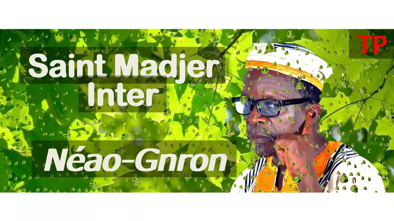 SAINT MADJER INTER Néao Gnron