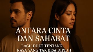 Download Lagu Kalau Aku Jatuh Cinta Sama Sahabatku - Original Song - Antara Cinta dan Sahabat MP3 Download Lagu Kalau Aku Jatuh Cinta Sama Sahabatku - Original Song - Antara Cinta dan Sahabat MP3