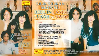 Siliksilikan Mato Nu  Beduin Lusah U0026 Anis Awot   1983 ai Remaster