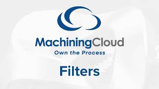 MachiningCloud Filters