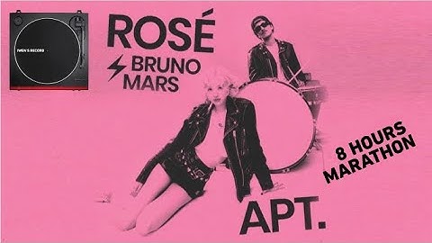 APT APATEU by Rose & Bruno Mars (1 Hour Mode)