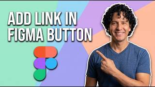 How To Add Link In Figma Button (Easy Guide)