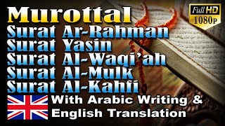 Murottal Surat Ar Rahman, Yasin, Al Waqi'ah, Al Mulk \u0026 Al Kahfi English Translation