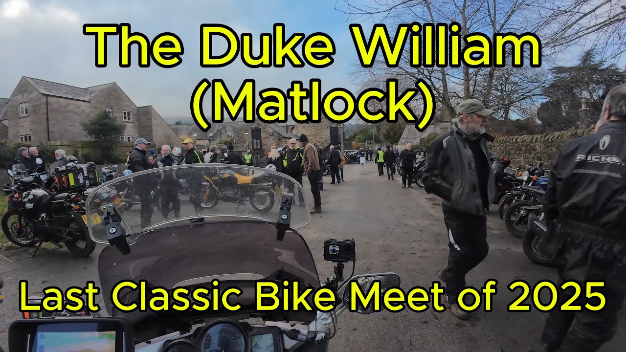 William Matlock Last Classic Bike Meet of 2025 at the Duke William (Matlock) - YouTube