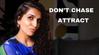 6 Ways to Become a Woman who Attracts not Chase