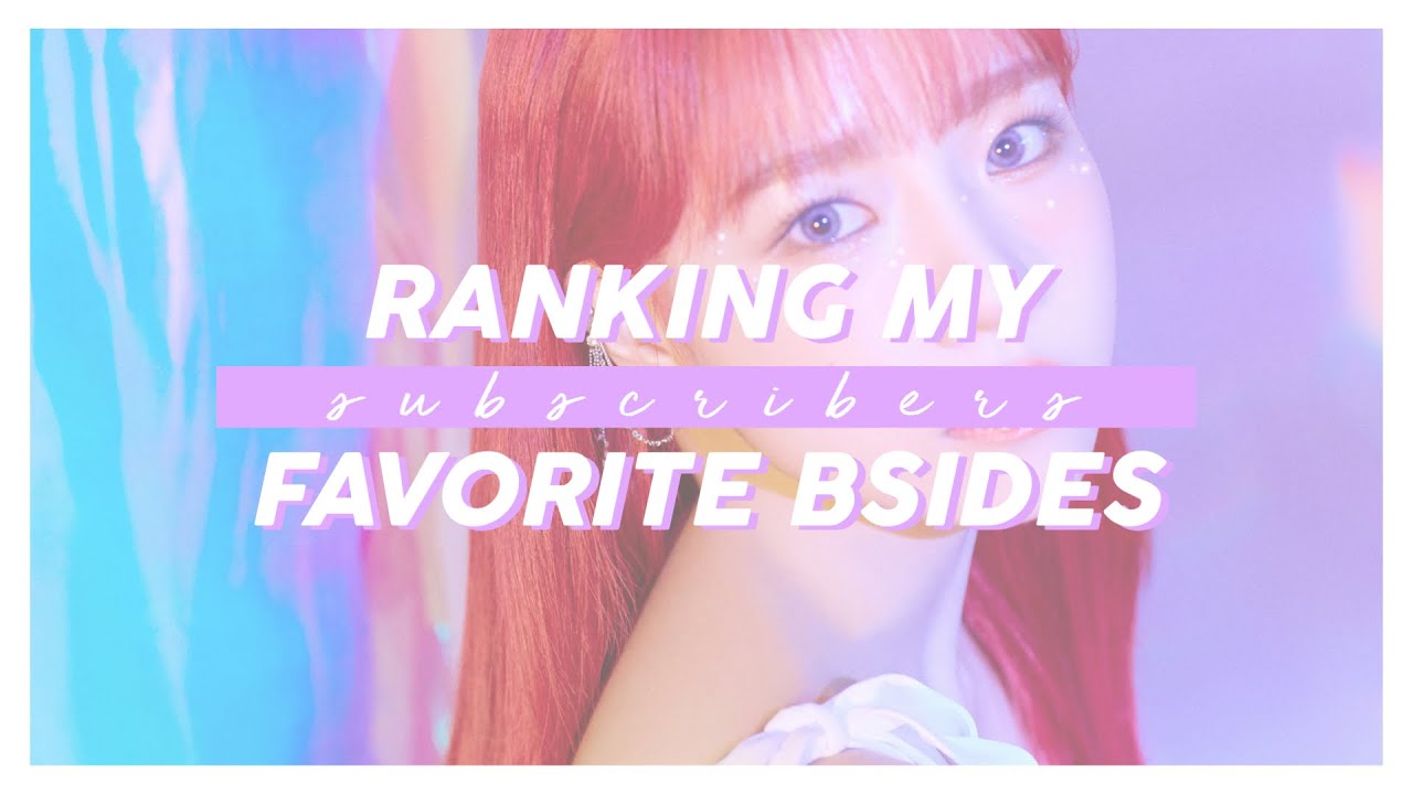 Rankind Subs ranking my subscriber's favorite bsides | 250 subs special #2 - YouTube ...
