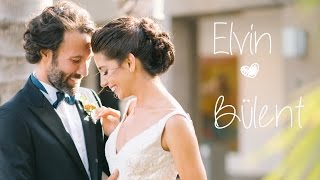 Elvin & Bülent | Düğün videomuz - Our Wedding Film !