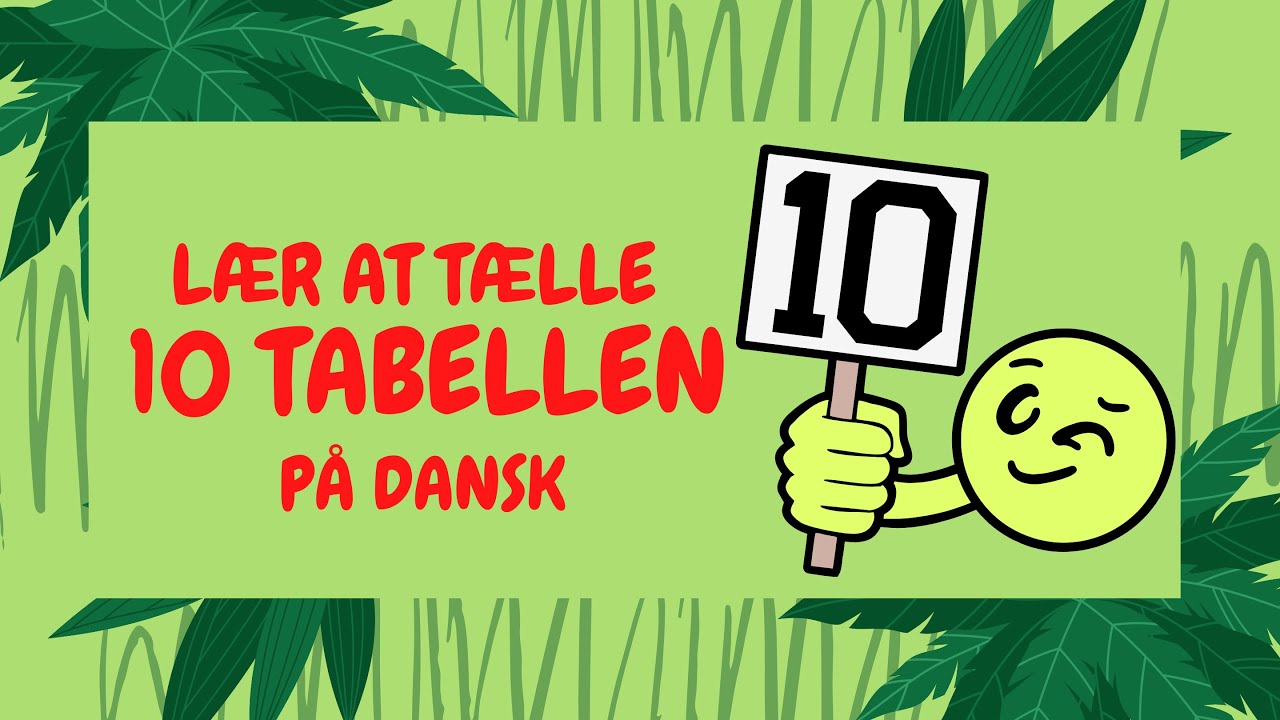 Lær 10 tabellen | Læring for børn | Lær at tælle på dansk