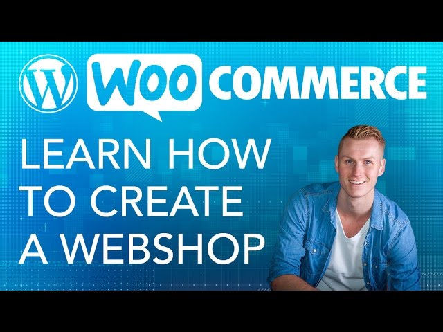 wordpress e commerce tutorial woocommerce