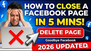 How To Close A Facebook Page (2026)