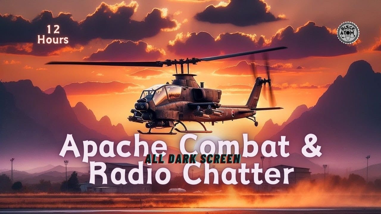 Apache Helicopter Combat Sounds with Radio Chatter ⨀ Intense Flight Ambience for Deep Sleep 😴