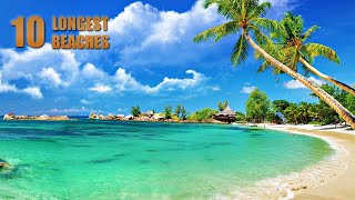 Top 10 Longest Beaches in the World – Amazement
